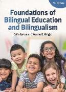 Foundations of Bilingual Education and Bilingualism