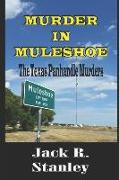 Murder In Muleshoe (Large Print): Murder In The Texas Panhandle