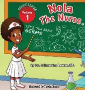 Nola The Nurse