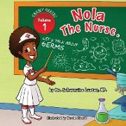 Nola The Nurse