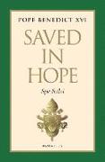 Saved in Hope: Spe Salve