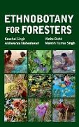 Ethnobotany for Foresters