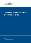 Le conseil d'administration en temps de crise