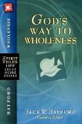 God's Way to Wholeness
