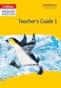 International Primary English Teacher’s Guide: Stage 1