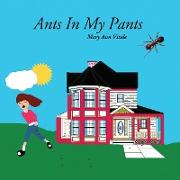 Ants In My Pants