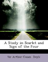 A Study in Scarlet and Sign of the Four