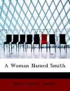 A Woman Named Smith