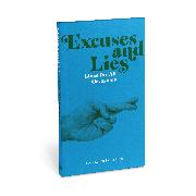 Knock Knock Excuses & Lies Lines for All Occasions: Paperback Edition