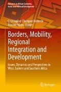 Borders, Mobility, Regional Integration and Development