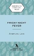 Friday Night Fever