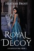 Royal Decoy