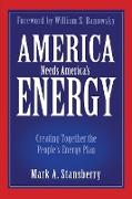 America Needs America's Energy