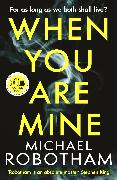 When You Are Mine