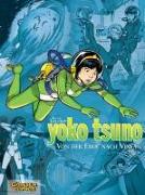 Yoko Tsuno Sammelband 2. Von der Erde nach Vinea