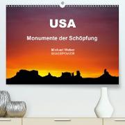 USA - Monumente der Schöpfung (Premium, hochwertiger DIN A2 Wandkalender 2021, Kunstdruck in Hochglanz)