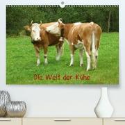 Die Welt der Kühe (Premium, hochwertiger DIN A2 Wandkalender 2021, Kunstdruck in Hochglanz)