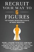 Recruit Your Way To 6 Figures