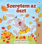I Love Autumn (Hungarian Book for Kids)