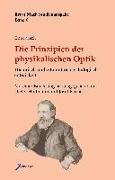 Die Prinzipien der physikalischen Optik
