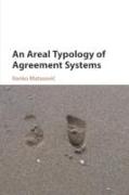 An Areal Typology of Agreement Systems