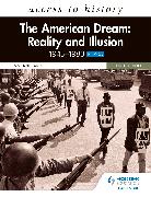 Access to History: The American Dream: Reality and Illusion, 1945–1980 for AQA, Second Edition