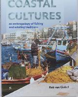 Coastal Cultures: An Anthropology of Fishing and Whaling