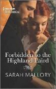 Forbidden to the Highland Laird: A Historical Romance Award Winning Author