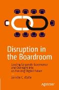 Disruption in the Boardroom