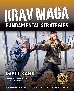 Krav Maga Fundamental Strategies