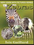 Zebras: Photos and Fun Facts for Kids