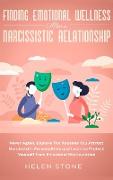 Finding Emotional Wellness After a Narcissistic Relationship