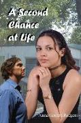 A Second Chance at Life