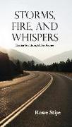 Storms, Fire, and Whispers: Hearing God through Life's Journey