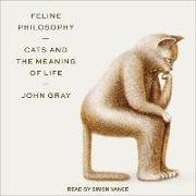Feline Philosophy: Cats and the Meaning of Life