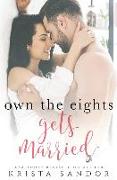 Own the Eights Gets Married