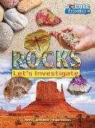 Rocks: Let's Investigate