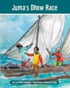 Juma's Dhow Race: The Tanzania Juma Stories