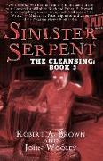 Sinister Serpent: The Cleansing: Book 3