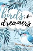 Birds & Other Dreamers