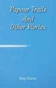 Vapours In The Sky and Other Stories