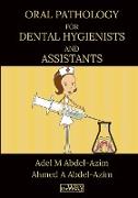 Oral Pathology for Dental Hygienists and Assistants