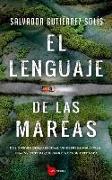 El Lenguaje de Las Mareas