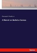 A Memoir on the Indian Surveys