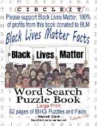 Circle It, Black Lives Matter Facts, Word Search, Puzzle Book