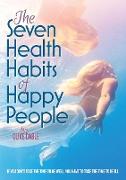 The Seven Health Habits of Happy People