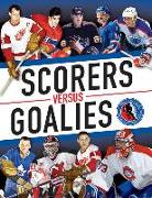 Scorers Versus Goalies