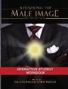 Restoring the Male Image Student Workbook