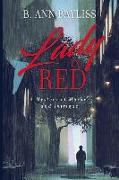 Lady in Red: A Mystery of Murder and Intrigue