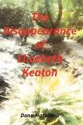 The Disappearance of Elizabeth Keaton: Volume 1